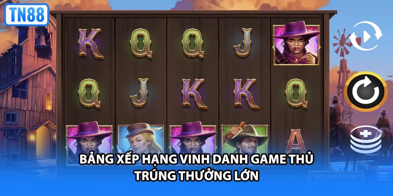 Bảng xếp hạng vinh danh game thủ trúng thưởng lớn