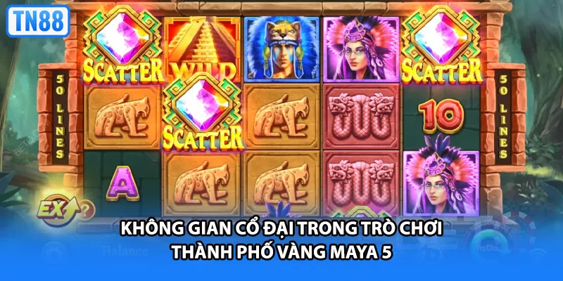 Không gian cổ đại trong trò chơi thành phố vàng Maya 5