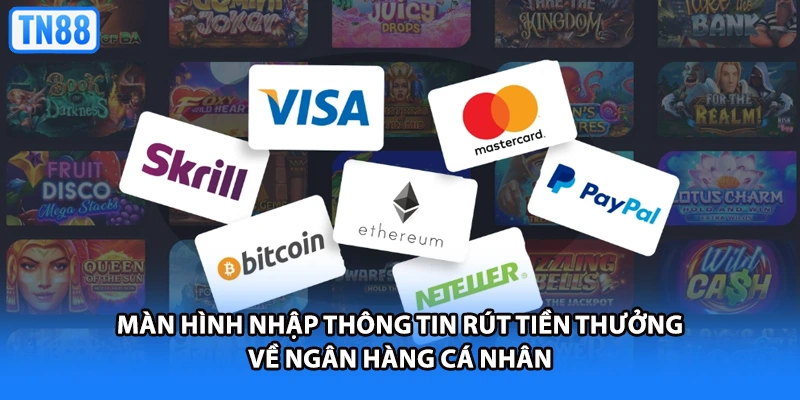 Màn hình nhập thông tin rút tiền thưởng về ngân hàng cá nhân